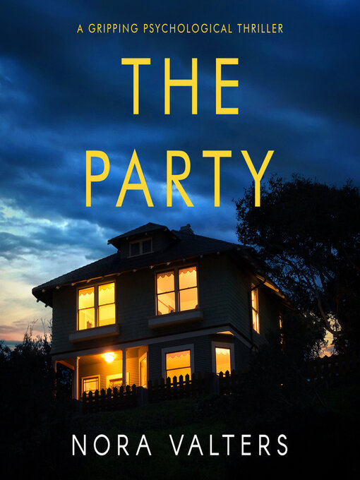 Title details for The Party by Nora Valters - Wait list